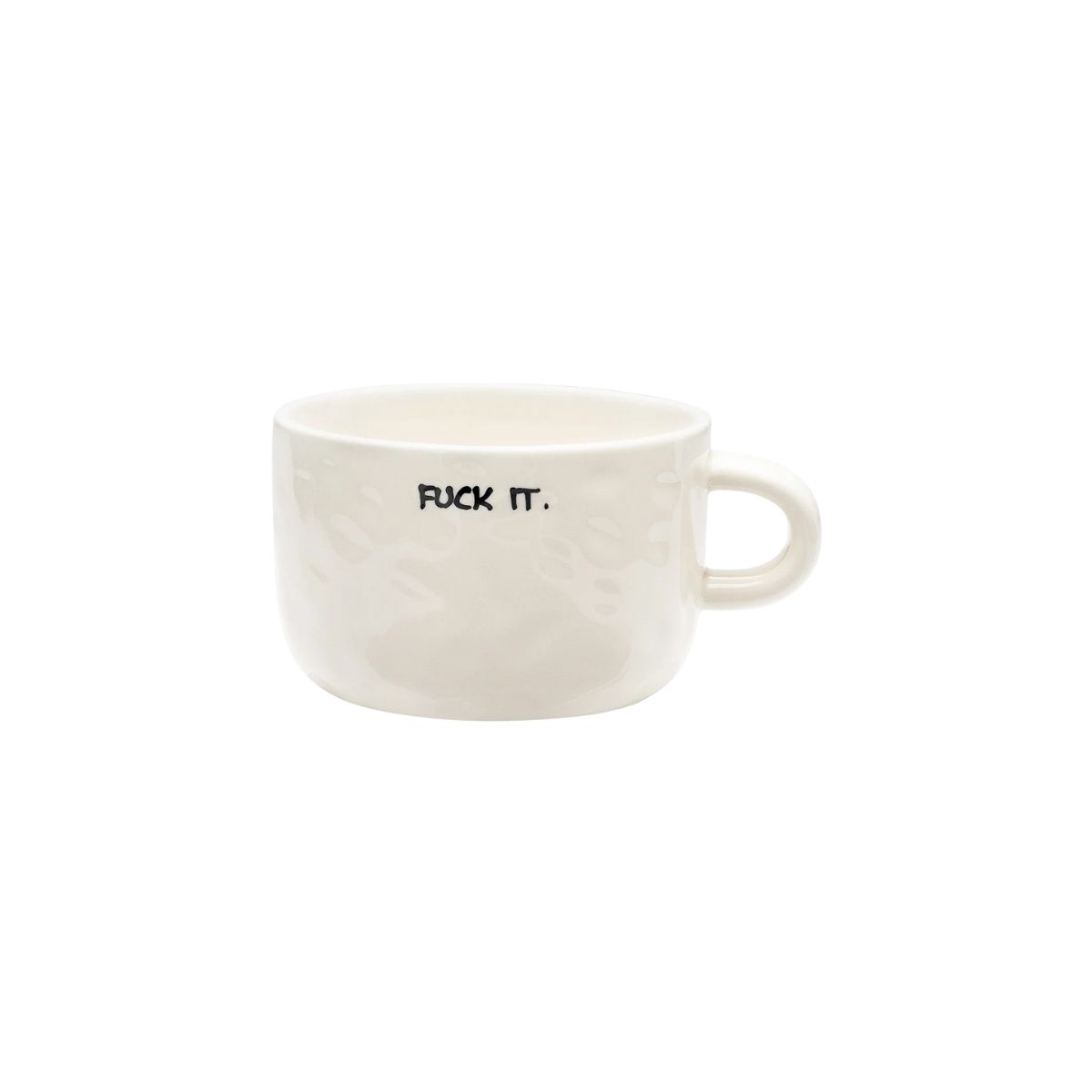 51 Fuck It Cappuccino Mug - Image 1