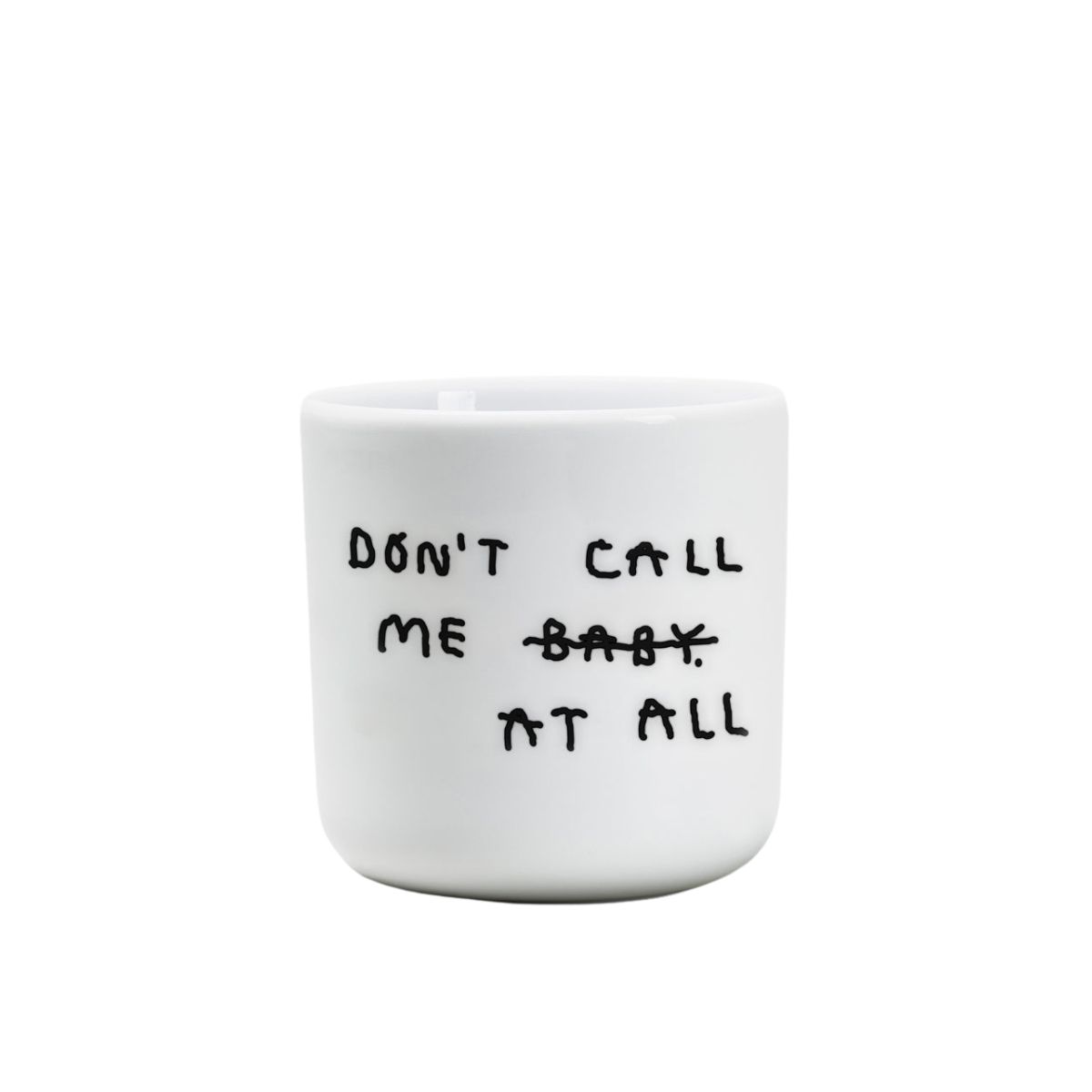 60 Cup, Don't Call Me At All - Image 1