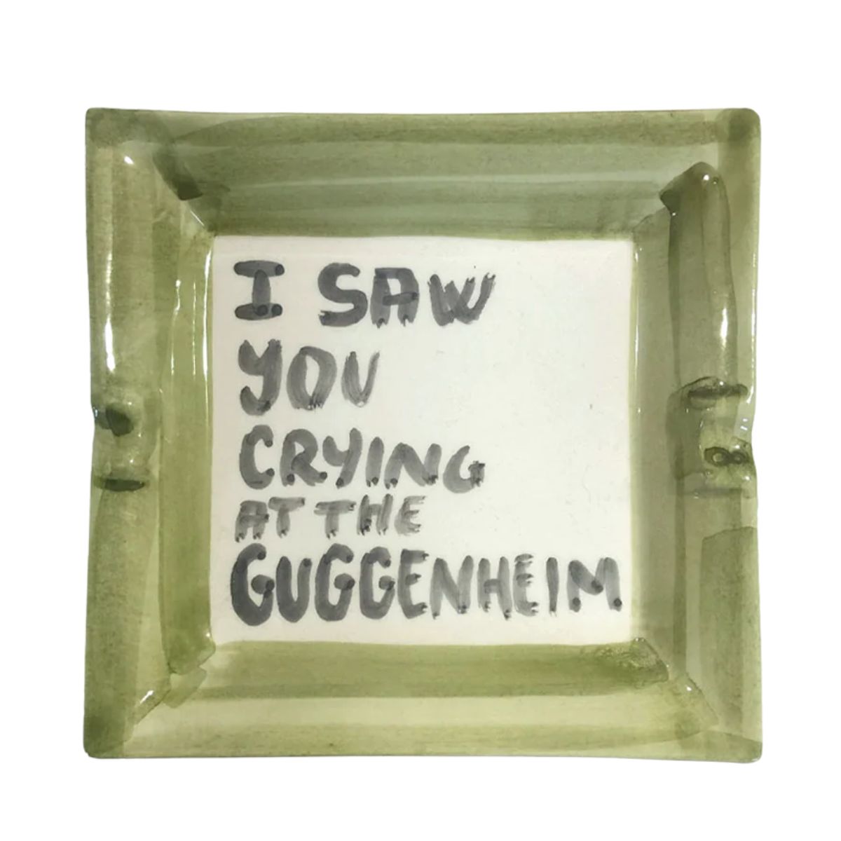 64 I Saw You Crying at The Guggenheim Ashtray - Image 1