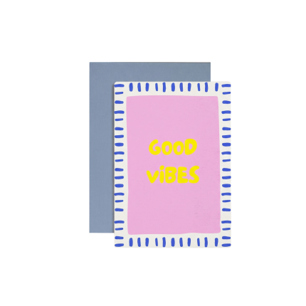 Good Vibes Greeting Card