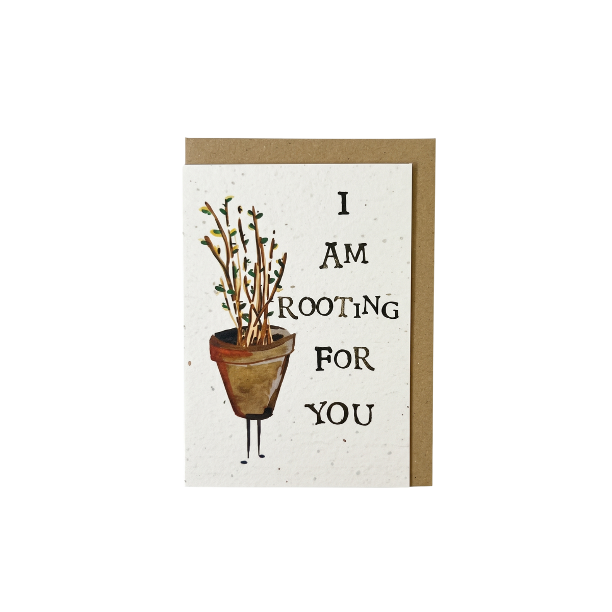 2 I Am Rooting For You, Plantable Greeting Card - Image 1